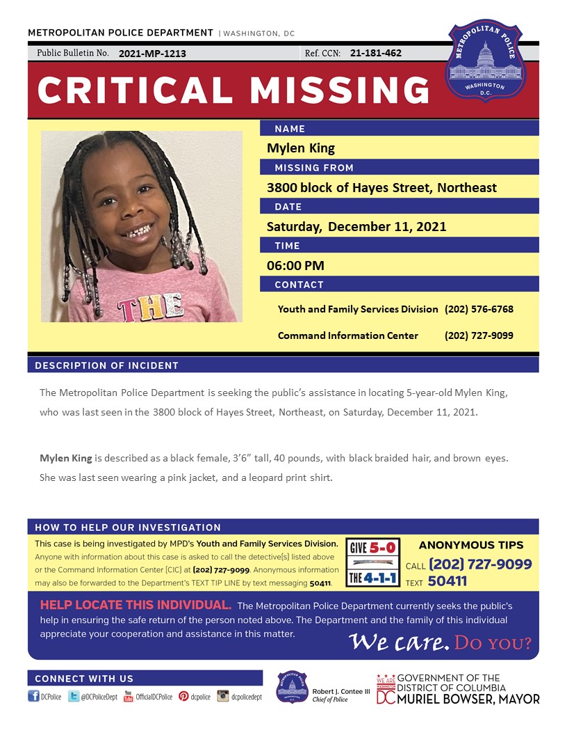 DCPoliceDept's tweet image. Critical #MissingPerson 5-year-old Mylen King, who was last seen in the 3800 block of Hayes Street, Northeast, on Saturday, December 11, 2021. 

Have info? Call (202) 727-9099/text 50411