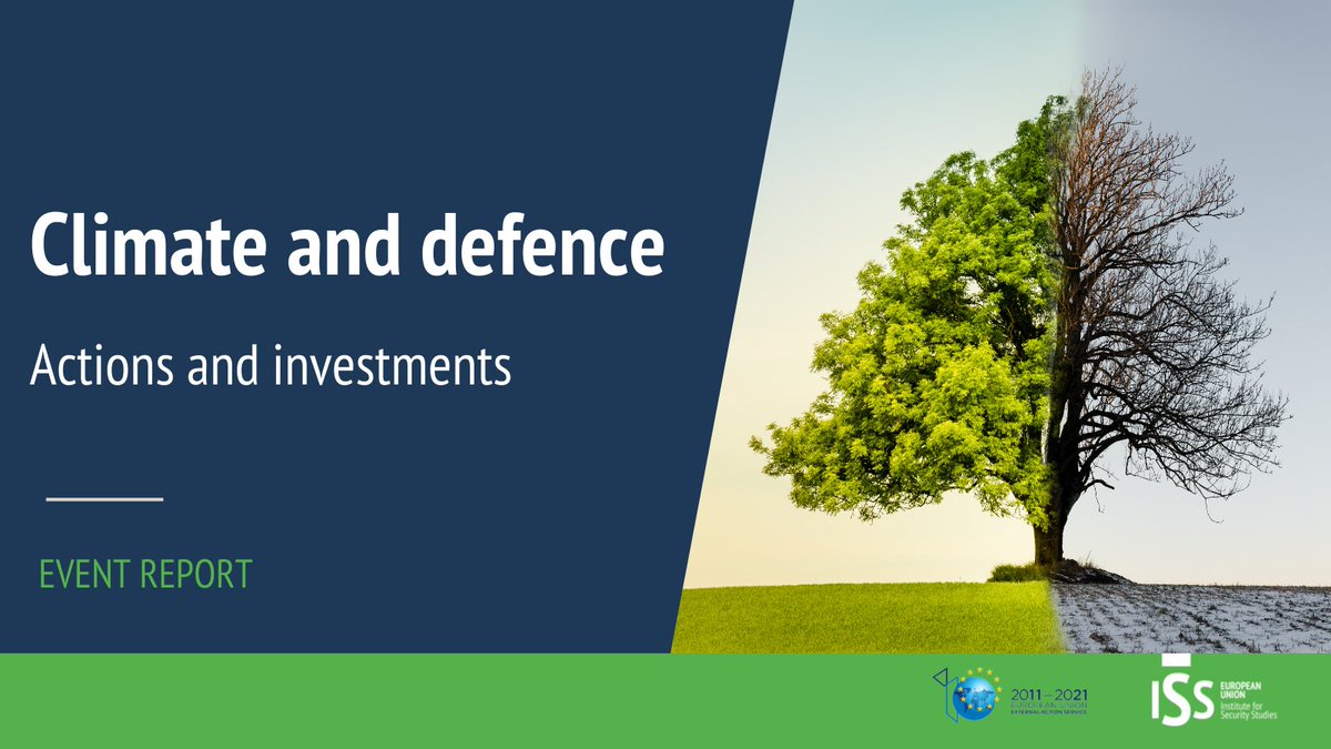 EU_ISS's tweet photo. 🌿Read the main conclusions of our 2nd #climate &amp; #defence conference with @eu_eeas !

🪖 We discussed how security actors &amp; armed forces can climate proof their actions &amp; investments: https://t.co/TUlRgQ38xR https://t.co/JEoSmVaoo7