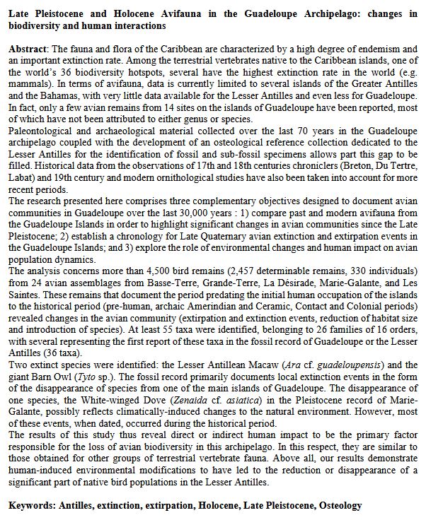 The day after tomorrow, wednesday, December 15th, 3pm CET, Monica Gala will defend her PhD entitled "Late Pleistocene and Holocene Avifauna in the Guadeloupe Archipelago: changes in 
biodiversity and human interactions". DM if you want the Zoom link.