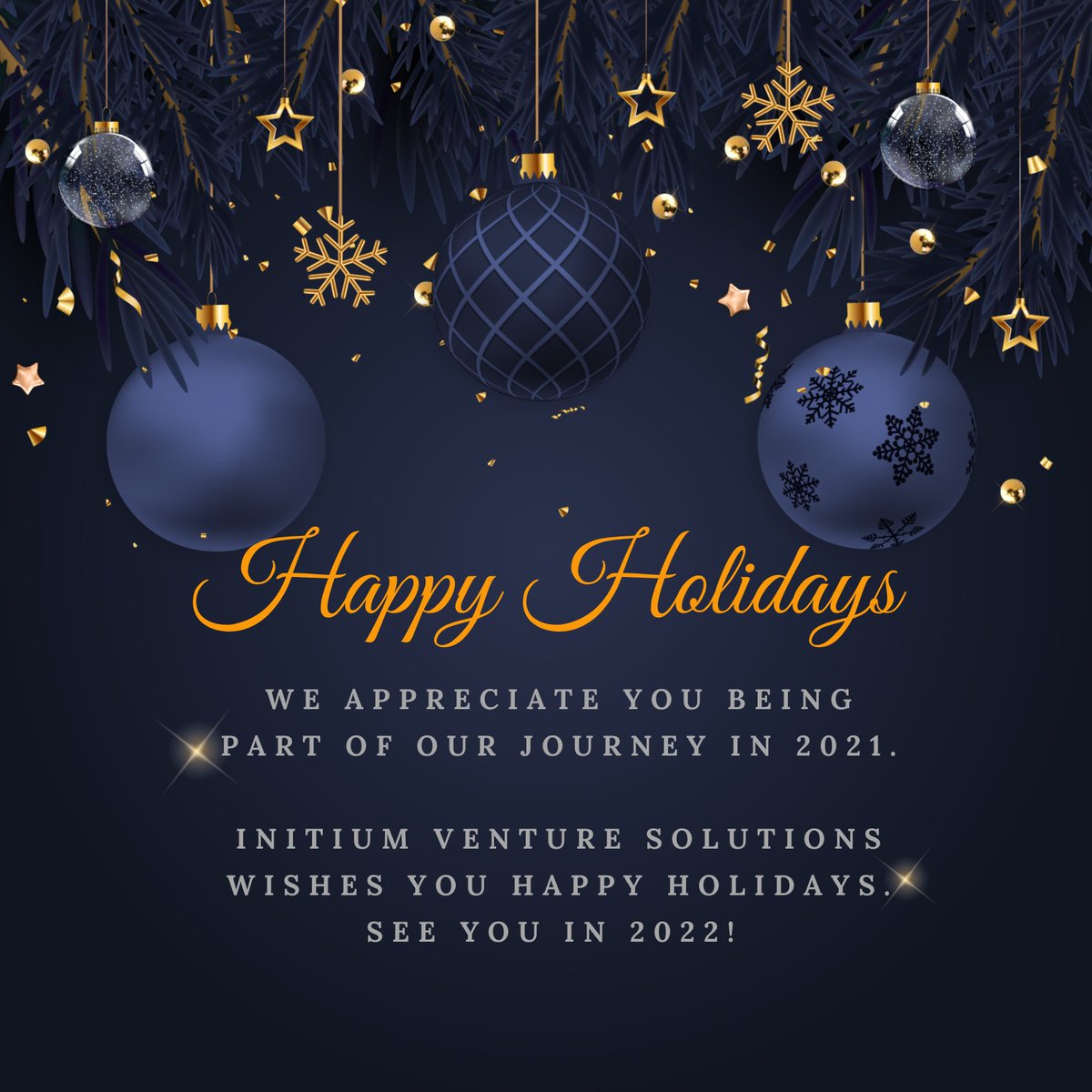 We appreciate you being part of our journey in 2021.
#initiumventuresolutions #festivevibes #happyholidays2021 
@Lungileprue <a href="/Maria01734553/">Zara</a> <a href="/nonhlan41093751/">Nonhlanhla Khumalo</a> <a href="/TChilenje/">Tracy Chilenje</a>