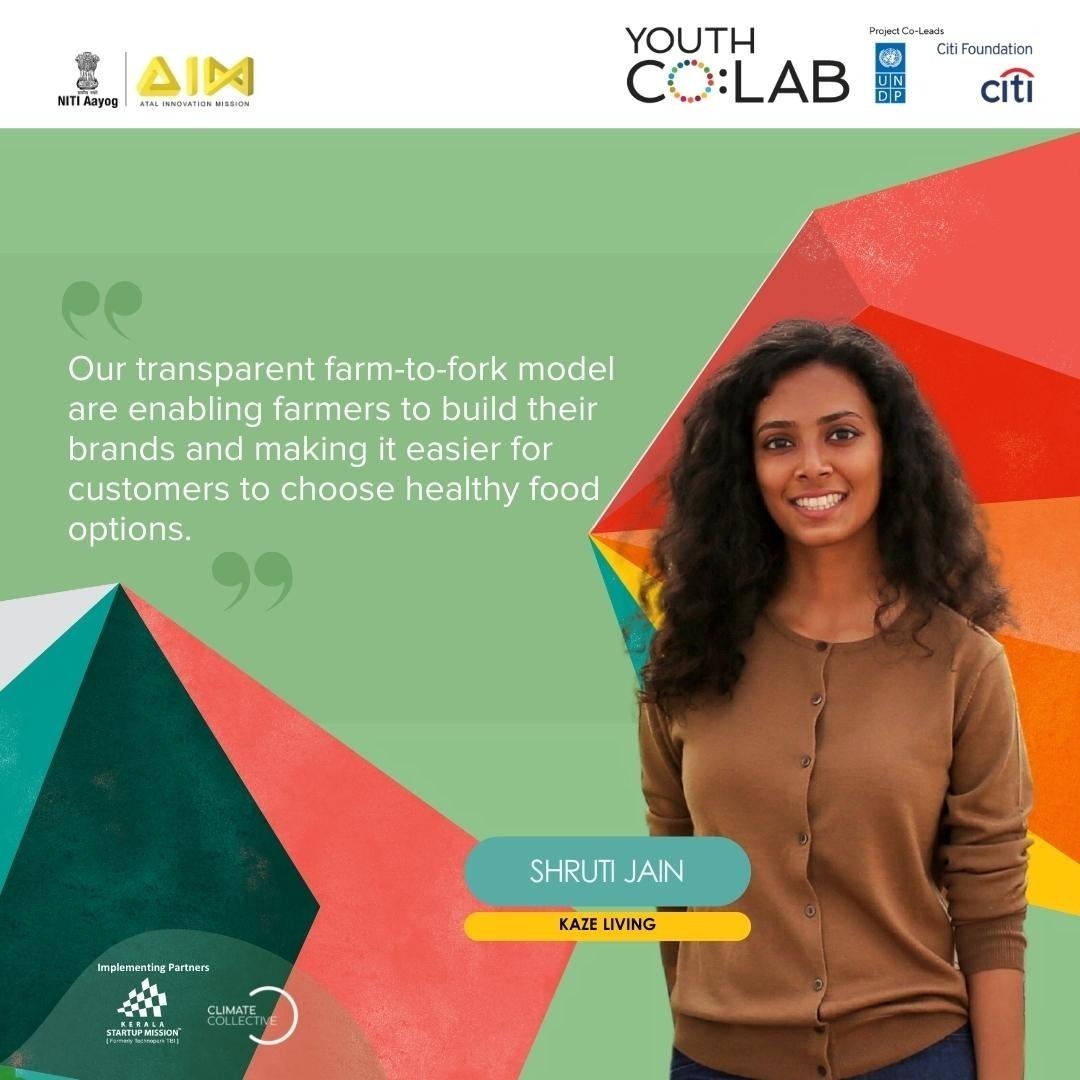 UNDP_India's tweet photo. Youth are taking #ClimateActionNow for a sustainable future.

Meet Shruti Jain, Founder, @KazeLiving &amp; #YouthCoLabIndia21 Climate Action entrepreneur.

Kaze Living works w/ 1500 farmers &amp; 50 artisanal brands to ensure sustainable food is accessible to all: https://t.co/7JMqmLiuBz https://t.co/jTYsWbORN7