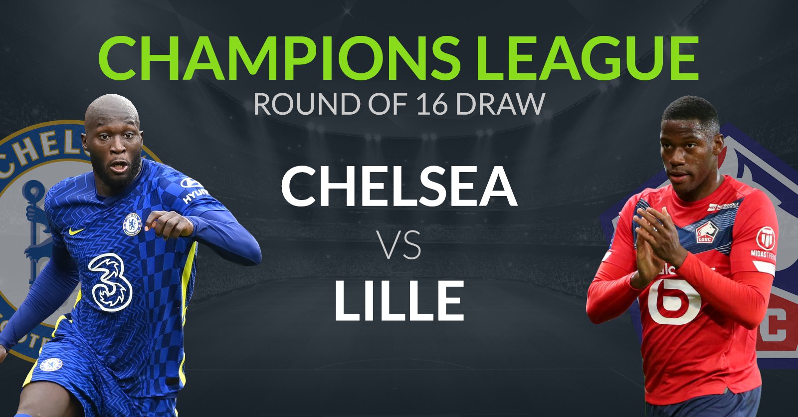 Chelsea drawn against Lille in Champions League Round of 16, this