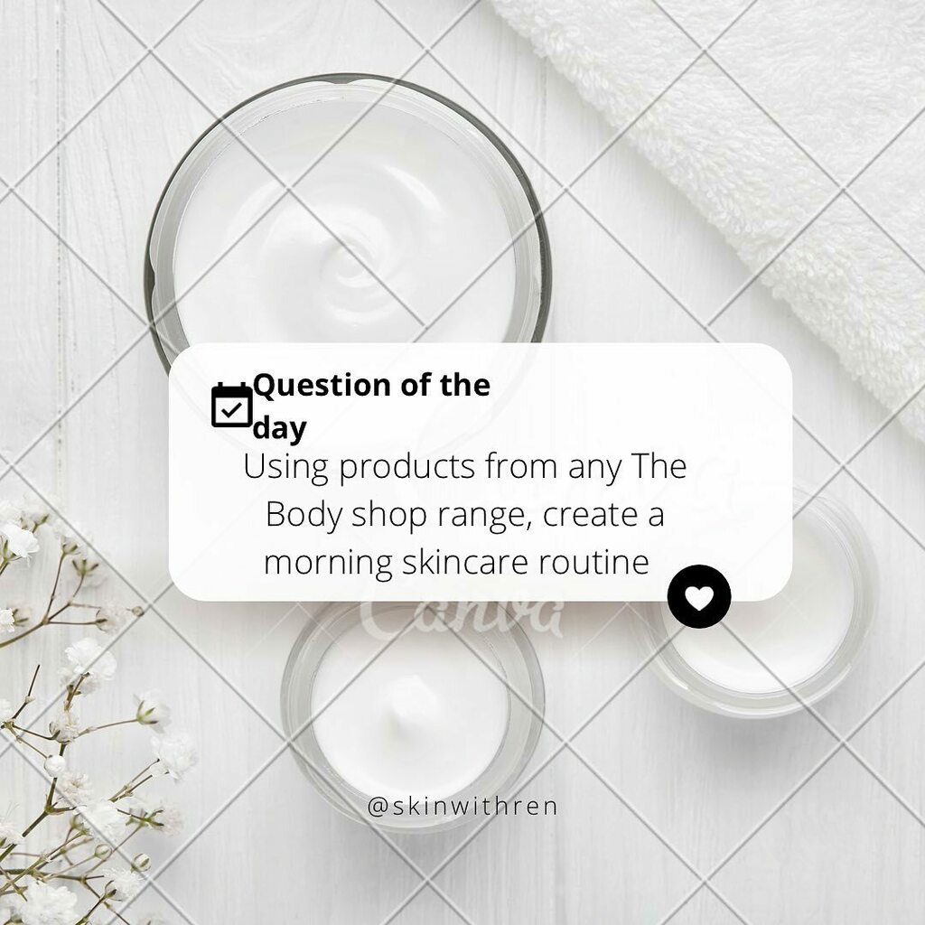 skinwithren's tweet image. The question of the day has Arrived! 
Who's online to win?!

#readcaption⬇ 

👉🏽Like picture ❤️

👉🏽Be the first to type in the correct answer ⌨️

👉🏽Using Products from The body shop range, type in a complete skincare routine in the comment section📢🎁

👉🏽Good luck 

#skinwithre…