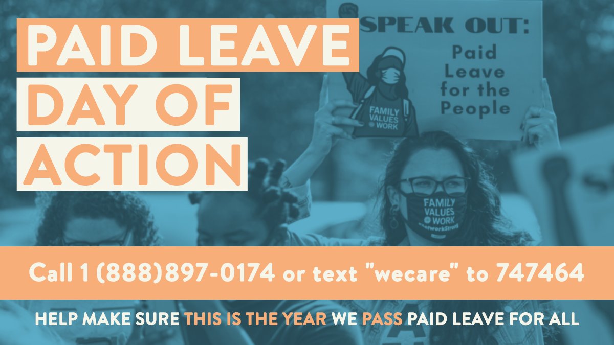 URGENT: Take action with us TODAY by calling 1-888-897-0174 or texting “wecare” to 747464. There’s no plan B, this is the year to pass paid leave in #BuildBackBetter. Congress, <a href="/POTUS/">President Donald J. Trump</a>, families and the economy are waiting for #PaidLeaveForAll.