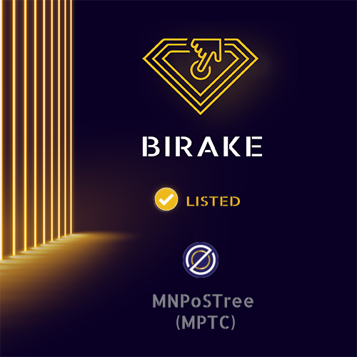 birakecom's tweet photo. Dear friends,

📢 Birake listed MNPosTree Coin $MPTC
@mnpostree 
https://t.co/oQDuaLsq3D
https://t.co/adMYQUjBMw

Trading is now open at:
https://t.co/nvSsSWkuoC

Happy trading!
Birake Team https://t.co/34deToY3lk