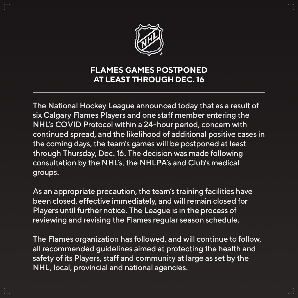NHLPR's tweet photo. SCHEDULE UPDATE: @NHLFlames games postponed at least through December 16. https://t.co/F4ArYpFFPh https://t.co/c34OrnpIqM