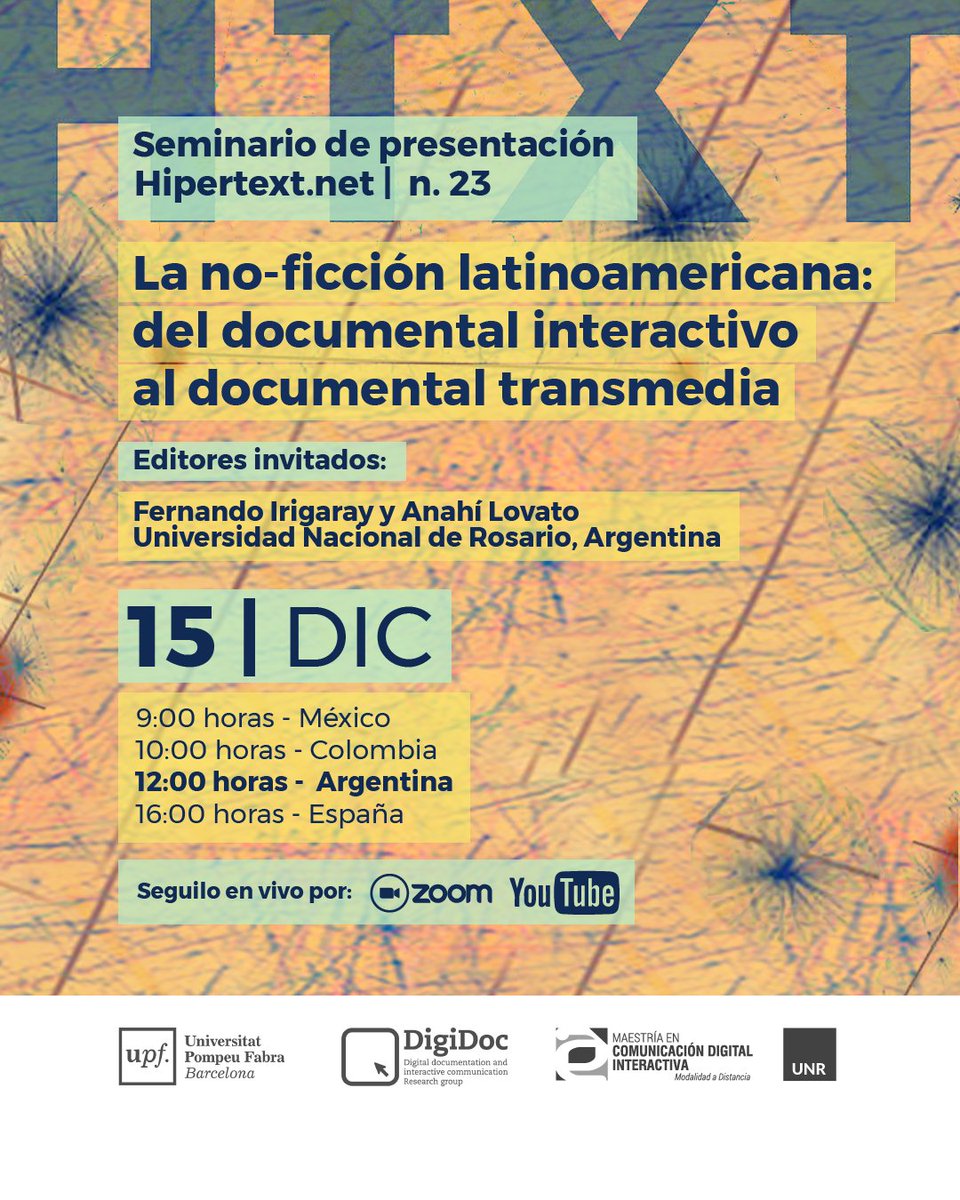 cdiunr's tweet photo. Seminario de presentación 
https://t.co/wIg32MAxOB |  23 | @upfbarcelona 
La no-ficción latinoamericana: del documental interactivo al documental transmedia
Eds invitados: @FIrigaray y @anahilo,
@unroficial, Argentina

15/12 - 12:00 horas (Arg)

Zoom: https://t.co/J8GHqmbZrO https://t.co/rmerIA5loc