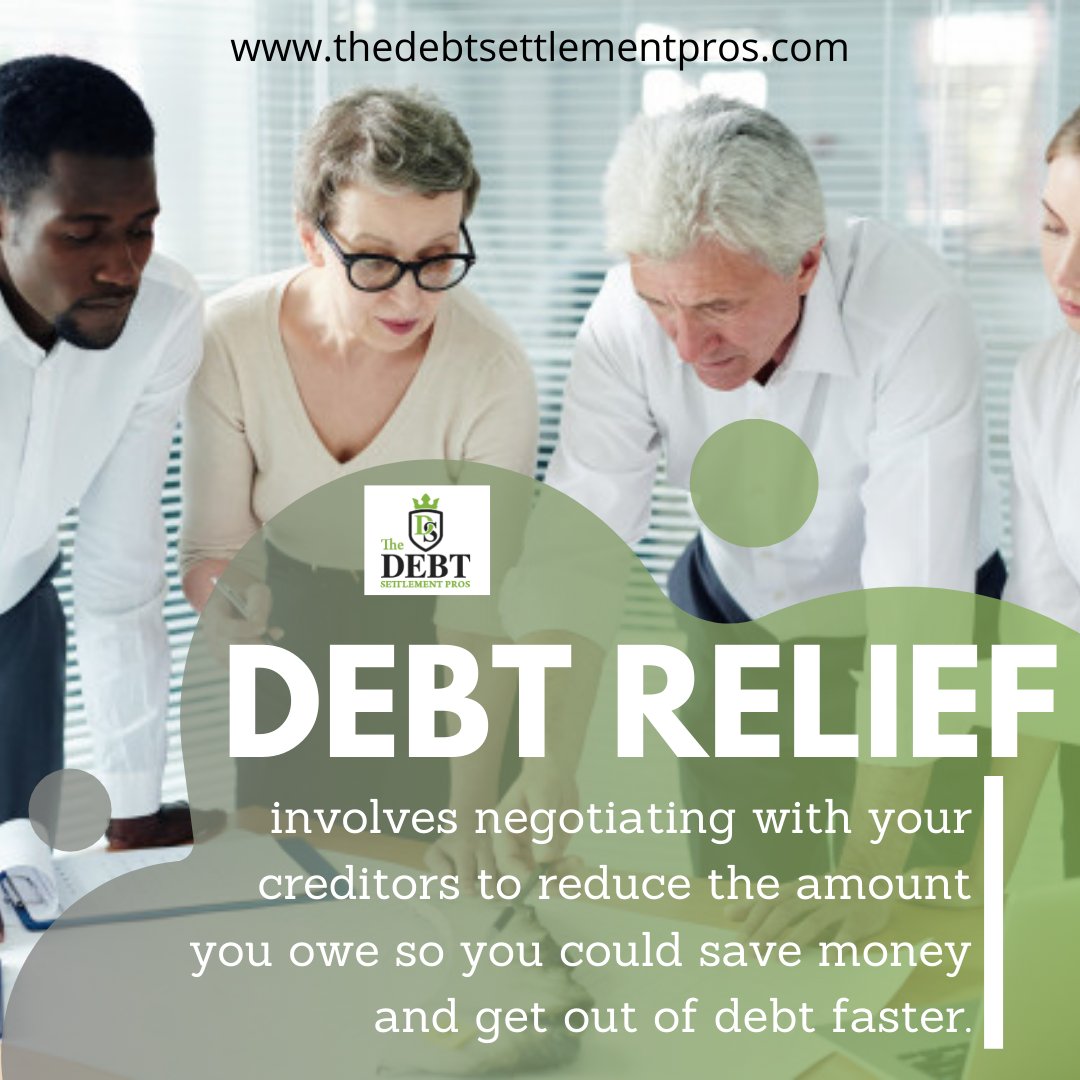 debtsettlepros's tweet photo. Debt relief involves negotiating with your creditors to reduce the amount you owe so you save your money and get out your debt faster.
#thedebtsettlementpros
#savemoney
#fastsolution
#reduceworry
#professionaldebthelper https://t.co/YWNLqW8AuM