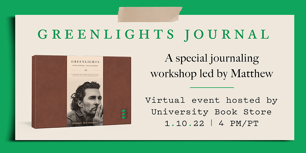 ubookstoresea's tweet image. 1/2 New rescheduled date! University Book Store is excited to present @McConaughey for a special virtual event celebrating &quot;Greenlights: Your Journal, Your Journey&quot; (@CrownPublishing)!

Purchase of a journal is your ticket for this event; get yours: bit.ly/3CBfgtk