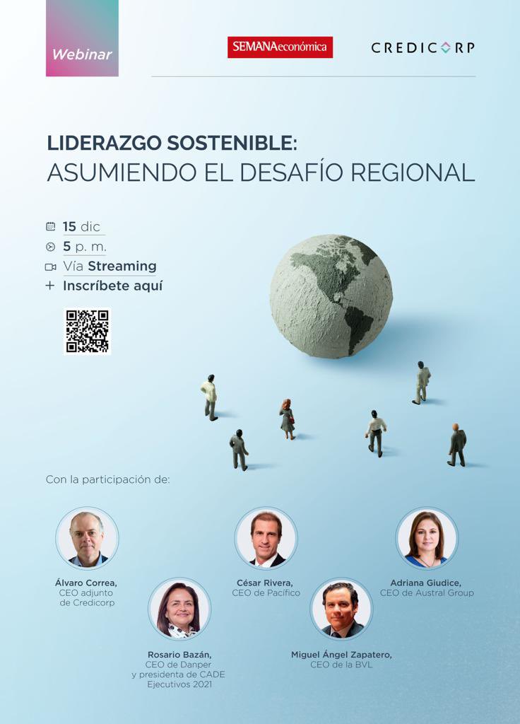 alvarocorream's tweet photo. Este miércoles 15, 5 p.m. (hora Perú) conversaremos con otros CEO nacionales sobre #sostenibilidad en "Liderazgo Sostenible: asumiendo el desafío regional". Lo organiza @SEMANAeconomica con el respaldo de @CredicorpGroup. Los invito a conectarse ➡ https://t.co/IyEyTJ201E https://t.co/hgfbVmd1CM