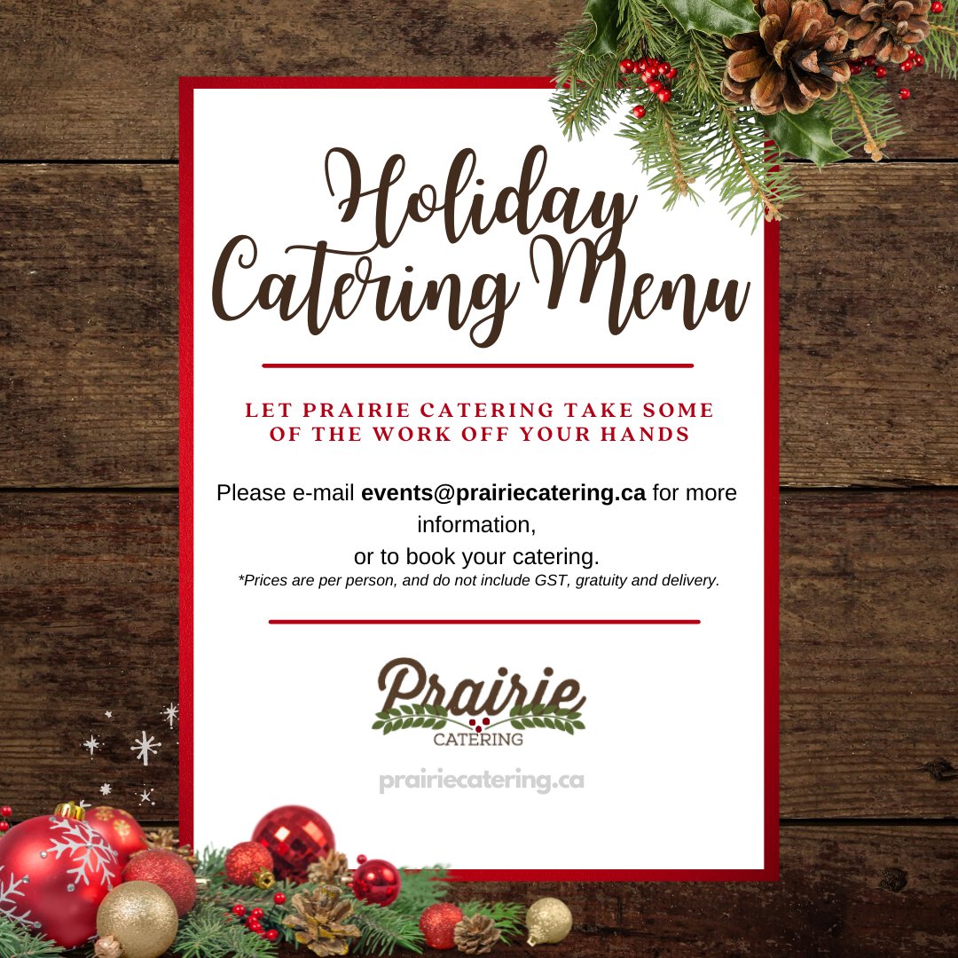 It's not too late to get your Holiday Catering orders in! From fully-catered dinner to pre-made, heat and serve dinner boxes, Prairie Catering has got your back (and your stomach) this Holiday season!  #yeg ⛄🎄

To view the Holiday menu, visit prairiecatering.ca/holiday-cateri…