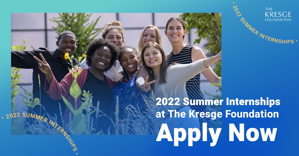 A blue graphic with a photo of seven Kresge summer interns on the grounds of Kresge's Troy office and the text: 
2022 Summer Internships at The Kresge Foundation
Apply Now 