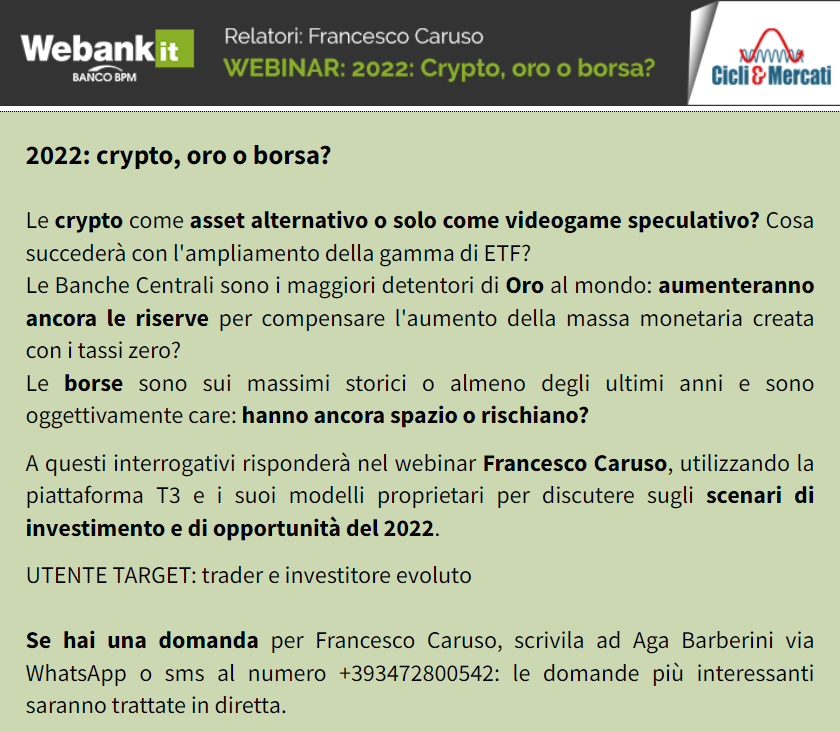 ⏰ Tempo di #outlook2022 sui #mercatifinanziari...

📈 #criptovalute, #oro o #borsa?

📅 Lo scopriremo Mercoledì 15/12/21 alle ore 16 in questo #webinar con @CarusoFrancesko e <a href="/AgaBarberini/">AGA SKORUPINSKA</a> 👉 bit.ly/2022-crypto-or…

#investing #trading #assetmanagement <a href="/Cicli_e_Mercati/">Cicli e Mercati</a> <a href="/Webank/">Webank</a>