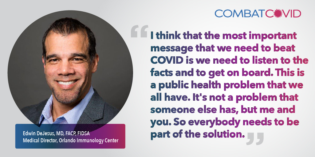 Dr. Edwin DeJesus, Medical Director at Orlando Immunology Center, discusses how we all need to work together to fight against #COVID19. Watch highlights at bit.ly/3orvW2G and visit go.usa.gov/xew2C to find out how to get involved to help end COVID-19. #CombatCOVID