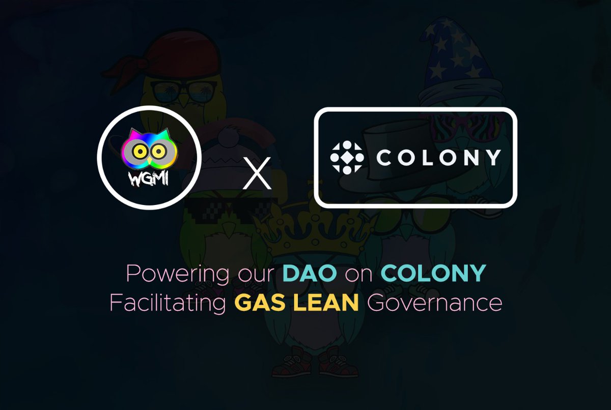 🚨Really excited to announce, we are building and powering our DAO governance portal on COLONY 
<a href="/joincolony/">Colony</a> 🔥

With Tools they offer we can truly facilitate our community ​with Gas Lean Governance. Something that aligns with our NFT core values.
xdai.colony.io/colony/wgmiowl
