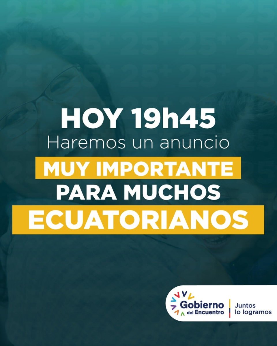 ¡Un anuncio que traerá alegría para muchos!
Hoy, a las 19h45, conéctate al mensaje del presidente <a href="/LassoGuillermo/">Guillermo Lasso</a> a los ecuatorianos.
#FranciscoVera #GuillermoLasso #ElOro