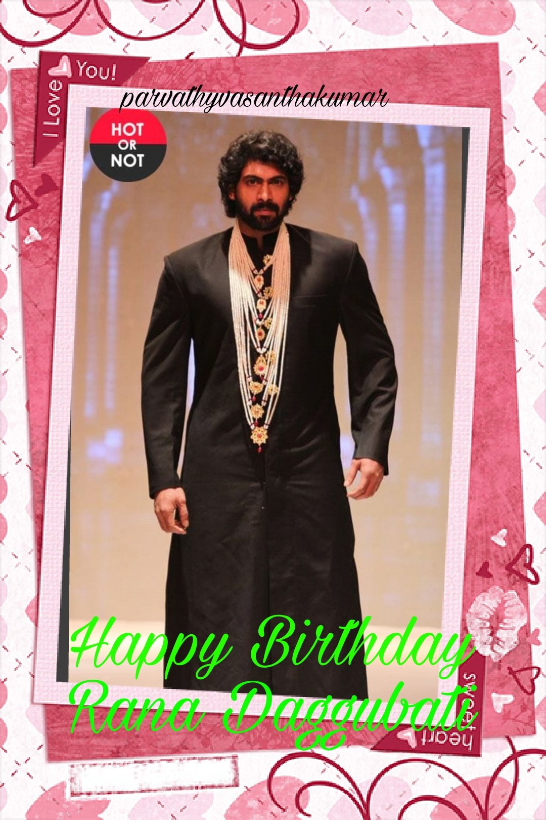 Happy birthday
Rana daggubati   