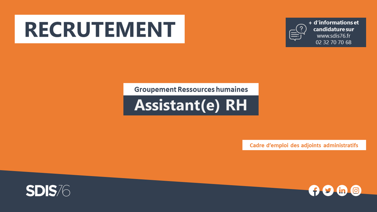 Le groupement Ressources humaines recherche un(e) assistant(e) RH

📍 Poste basé à Yvetot 

Filière administrative (adjoint administratif à adjoint administratif principal de 1ère classe)  

✍️ Plus d'infos et candidature sdis76.fr/ressources/off… avant le 05 janvier 2021.
