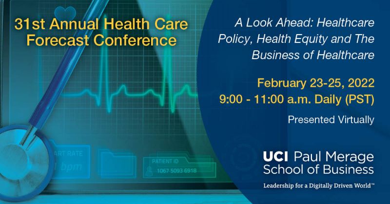 KPIHP's tweet photo. Join @murrayrossphd and other experts at UCI’s 2022 Health Care Forecast Conference! Learn what to expect from policymakers in 2022, and the tools available to advance health equity. Register now for early bird rate: https://t.co/jdeiKGFx3u #MerageCHCMP
#UCIMerage #ucimeragehcc https://t.co/uxV86vCEdN