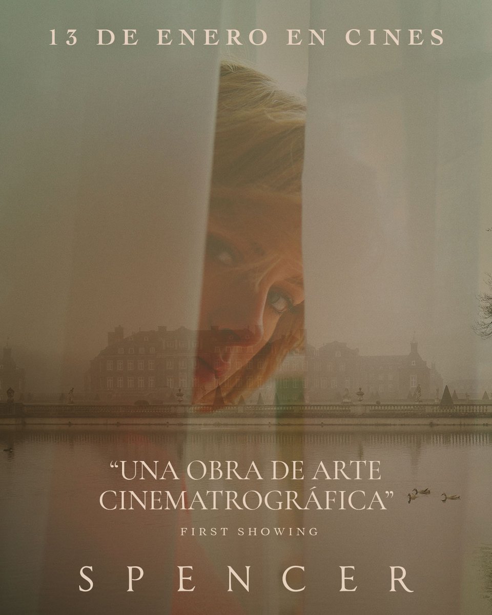 DiamondFilmsMex's tweet photo. Este 13 de enero llega a tu sala de cine favorita #Spencer una historia que te arrancará el aliento. “Una obra de arte cinematográfico” #FirstShowing
👸 #KristenStewart #SallyHawkins #SeanHarris #TimothySpall #JackFarthing #PabloLarrain 🤴 https://t.co/G1aztMFUTH