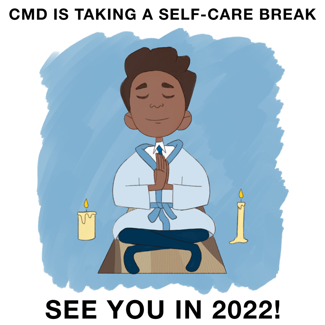 We’re taking a self-care break for the rest of the year and we want you to join us! Visit ChocolateMilkDiplomacy.com to check out FREE professional development resources and stories. Also, remember to rest, drink water, and journal when needed! See you in 2022 🤎