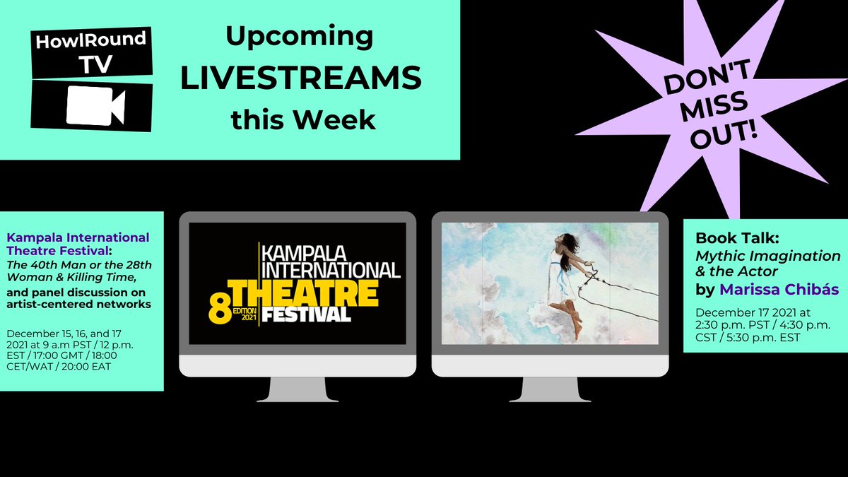 HowlRound's tweet photo. It's another big week on #HowlRound TV! Tune in to these conversations, talks, and performances!
@SegalCenter @PublicTheaterNY #KampalaInternationalTheatreFestival @MabouMines @mchibas https://t.co/ZlbfPw9KqC