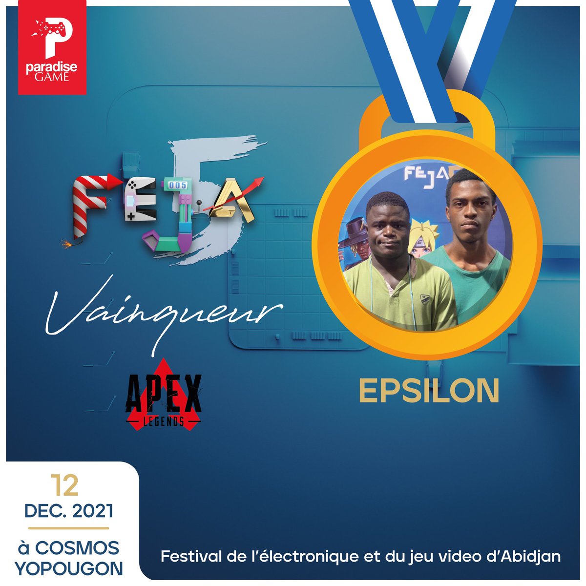 ParadiseGame_'s tweet photo. 🏆🥇 Félicitations à la team EPSILON, grande gagnante du tournoi de #apexlegends de ce #FEJA5.
#eSport #Gaming #Champion🎮 https://t.co/Fd5UoANQDM
