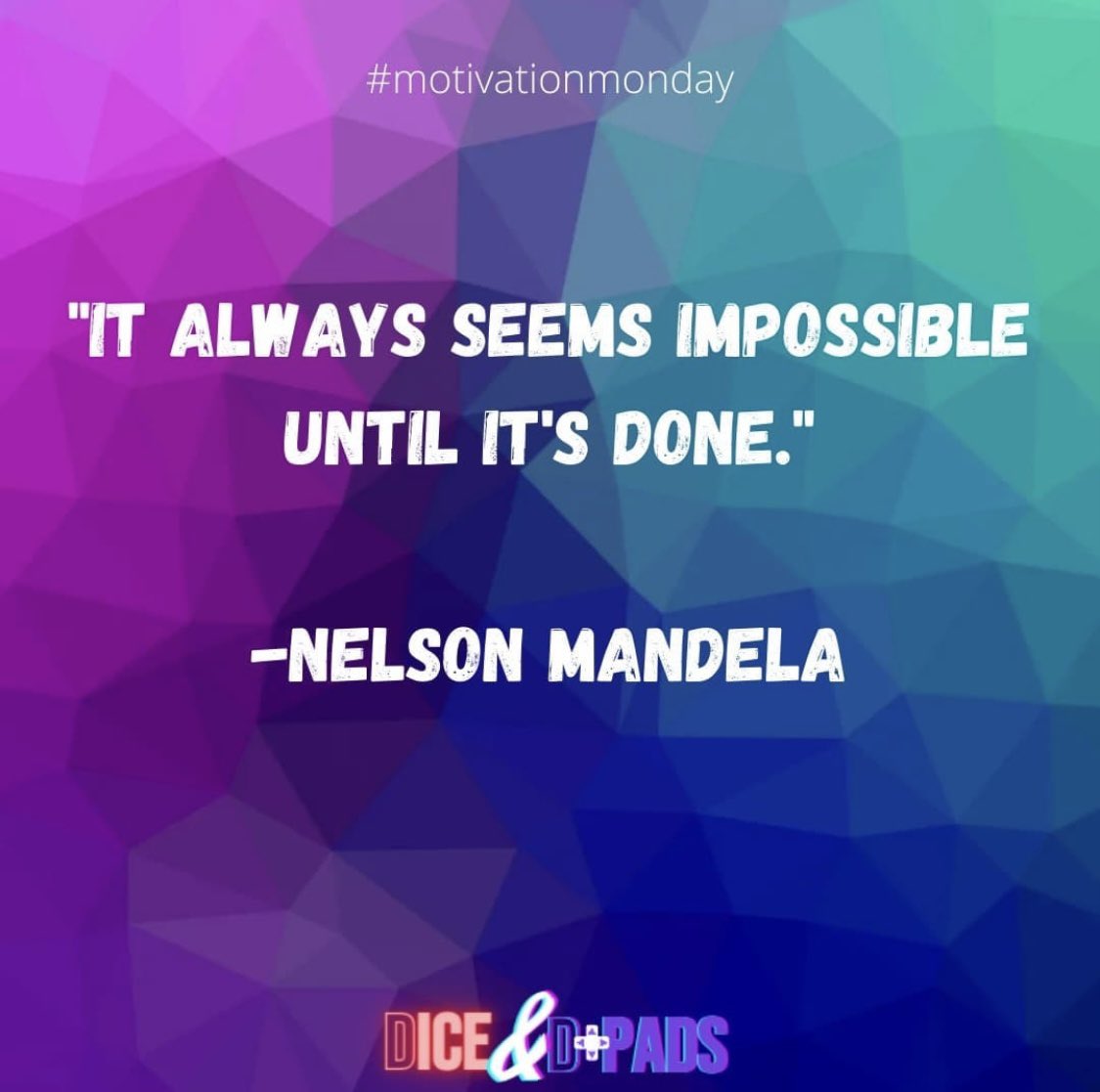 DiceNDPads's tweet photo. #MotivationMonday https://t.co/1LmP9LX9CG