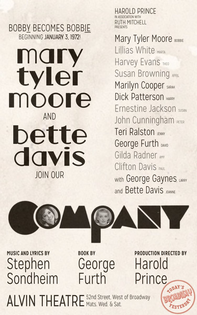 todaysBWAYyday's tweet photo. Some people seem to be forgetting that this isn't the first time that "Bobby" has become "Bobbie" in #StephenSondheim's COMPANY:

Mary Tyler Moore ~famously~ stepped into the original Broadway production in 1972, alongside Bette Davis as Joanne. https://t.co/wMLGNWCxBk