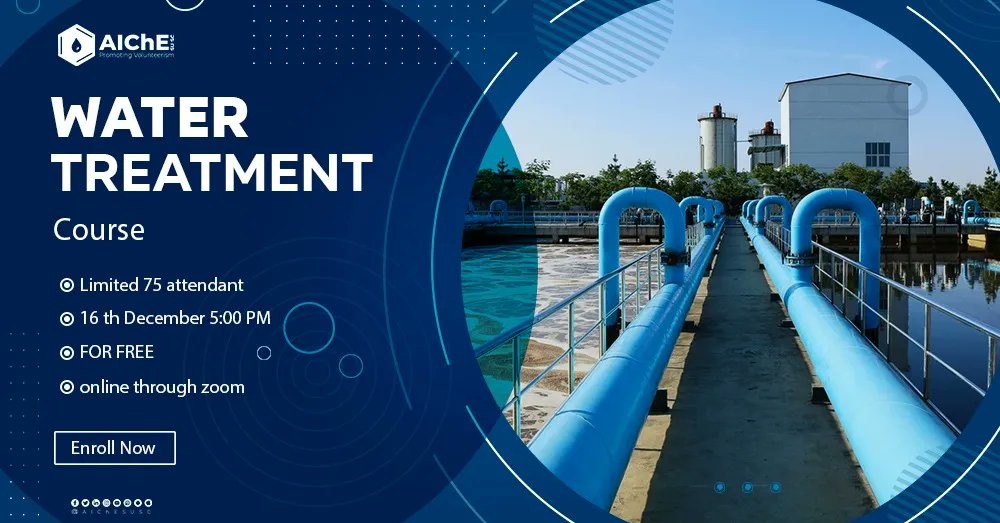 AIChESUSC's tweet photo. We're Honored to announce our "Water Treatment " course by the special expert Eng. Mohamed salah. 

For registration:
https://t.co/mewAV8wypy

#Water_treatment_course
#Promoting_Volunteerism
#AIChE_SUSC https://t.co/sziHsWUaqC