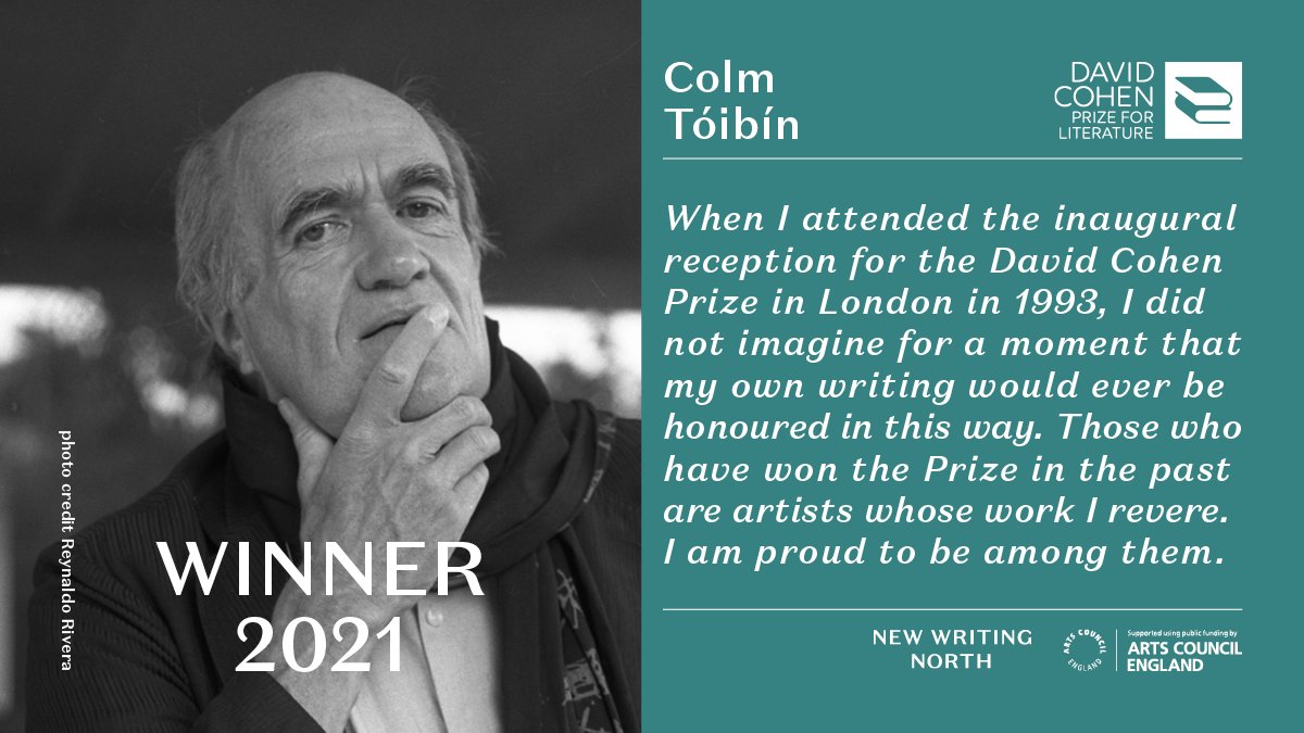 ⁠Congratulations to Colm Tóibín who has been awarded The David Cohen Prize for Literature 2021, a distinguished prize that recognises a living writer from the UK or the Republic of Ireland for a lifetime’s achievement in literature.⁠ @NewWritingNorth