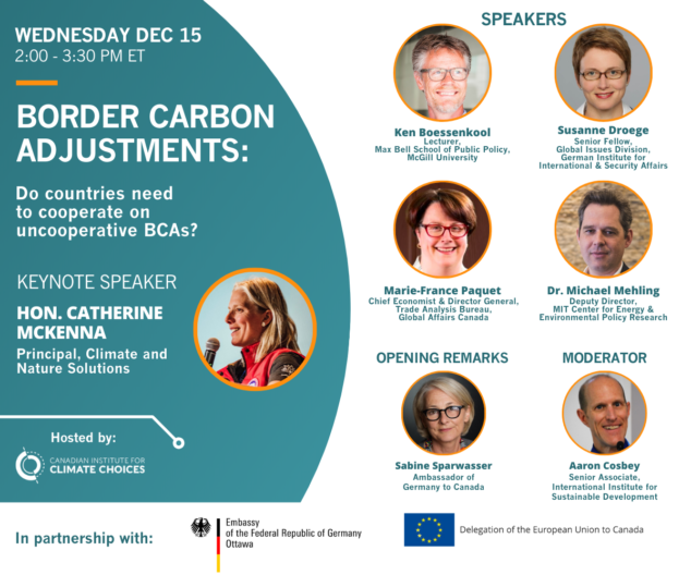 GermanyInCanada's tweet photo. 🗓️Dec. 15th @ 2PM ET: Border Carbon Adjustments | Do countries need to cooperate on uncooperative CBAs?

Join us w/ @ClimateChoices + @EUinCanada for an exploration of the coop. agenda for CBAs, feat. @cathmckenna + 4 impressive panelists!

To register: https://t.co/POja5MAflY https://t.co/DK4I28EAFx
