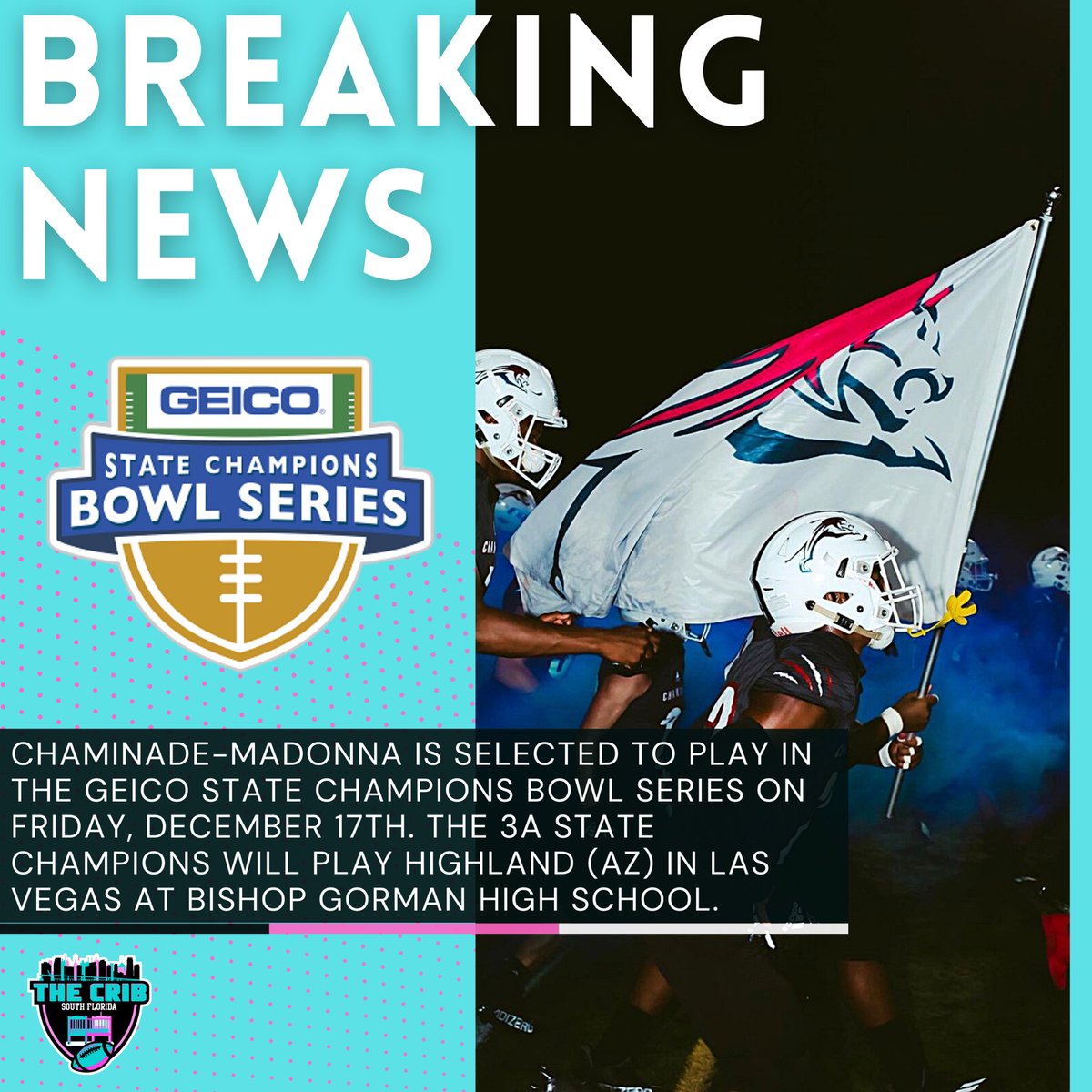TheCribSouthFLA's tweet photo. Chaminade-Madonna is selected to play in the @GEICO State Champions Bowl Series. The 3A State Champions will play Highland (AZ) in Las Vegas at Bishop Gorman High School on 12/17. https://t.co/nIFwP7SRGJ