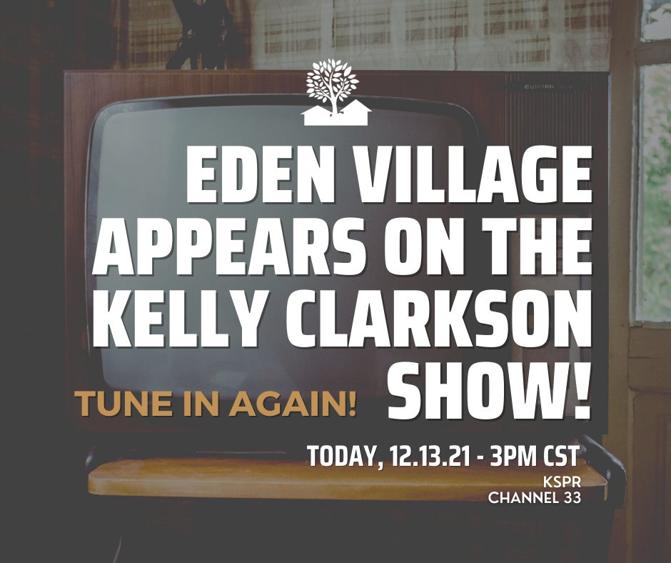 Tune into the #kellyclarksonshow! We are so thankful to Kelly for raising awareness about Eden Village! We want to help other cities build villages so that #NoOneSleepsOutside!