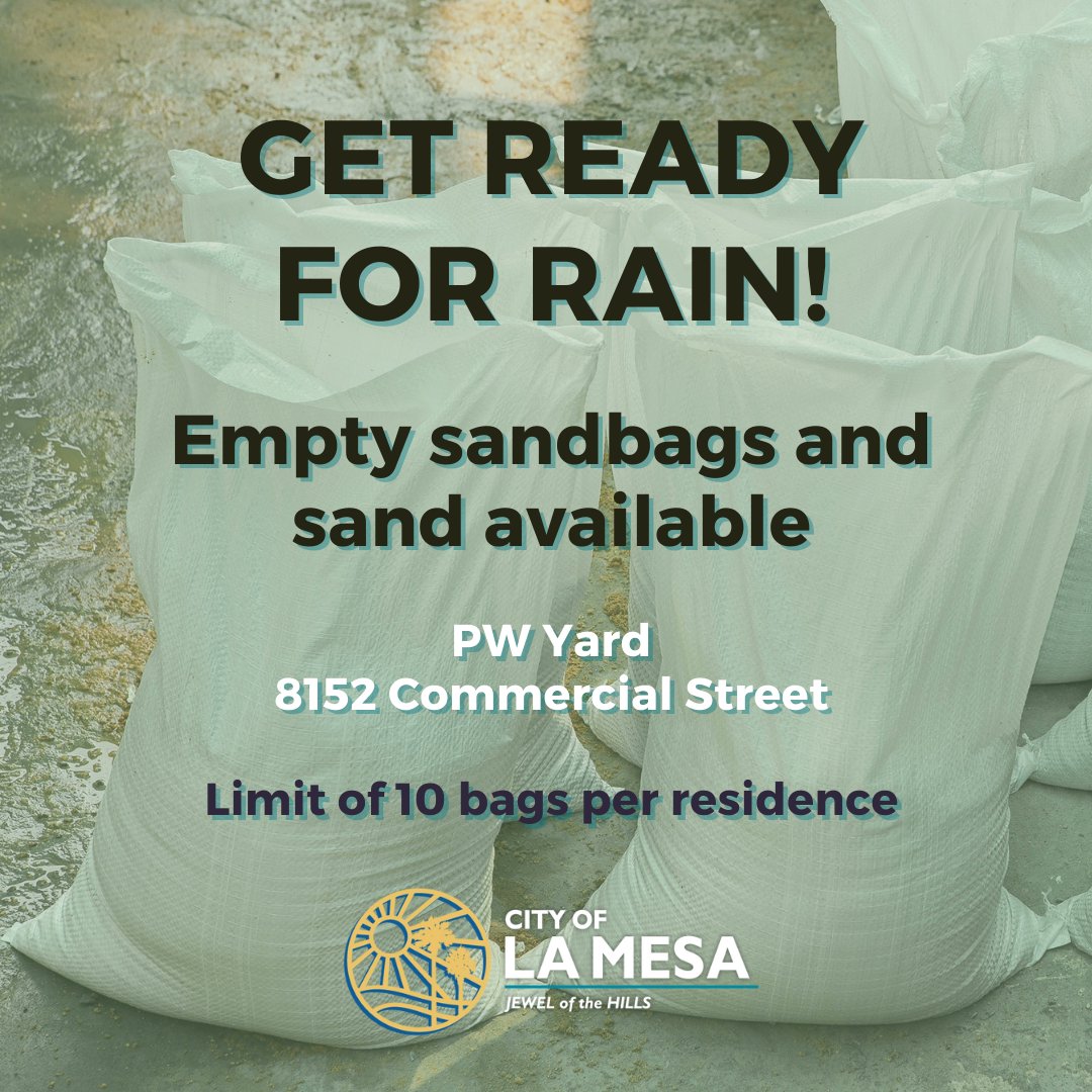 ☂️GET READY FOR THE RAIN: Self-serve sandbags are available, during normal business hours, to residents of the incorporated area of the City of La Mesa with valid La Mesa ID. Please visit the Public Works Yard for your empty sandbags and sand. Limit 10 bags  per residence.