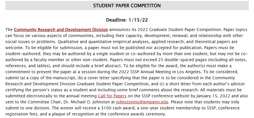 ProfessorJohnst's tweet photo. The 2022 #StudentPaperCompetition deadline is January 15, 2022 for @SSSP1org - #Community #Research & Development Division. Please consider submitting your paper for this award. Details for the award can be found below and are at: https://t.co/Kx7i7ugJWR. https://t.co/ViHuQNBKVr