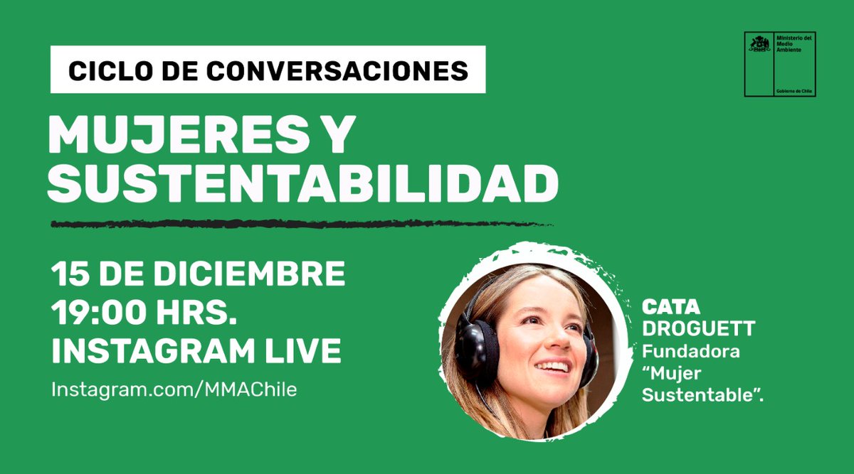 Nuevo Instagram Live 📣 | Mujeres y Sustentabilidad |

🔉Invitada <a href="/CataDroguettRSE/">Cata Droguett Parra</a> Fundadora de #MujerSustentable ♻️
 
📌¿Cuándo?
🗓15 de diciembre
⏰19:00 hrs
🔉Live de @mmachile 📲 Instagram.com/MMAChile

¡Los esperamos!💪