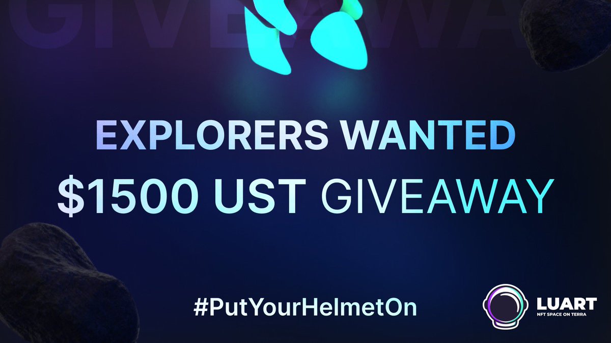 luart_io's tweet photo. 💫1500 $UST Giveaway: The Journey Starts Now💫

🚨Message from Mission Control🚨

✅ Retweet our trailer video
✅ Like our trailer video
✅ Follow @luart_io

#PutYourHelmetOn🧑‍🚀 https://t.co/RvRErqwlfn