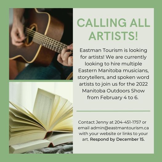 We are looking for Eastman artists to join us at the Manitoba Outdoors Show, February 4-6. With a large audience expected, you'll have the opportunity to sell your merch at the Eastman Tourism booth and mingle with guests

Contact Jenny at 204-451-1757. Respond by Dec 15 https://t.co/WL33ImkjlZ