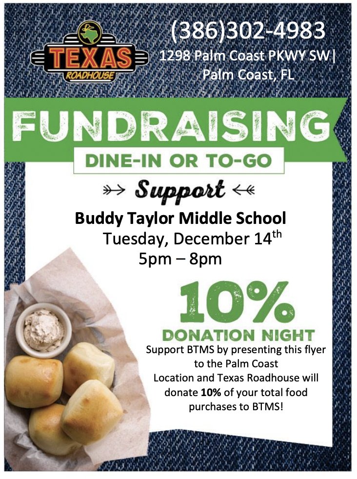 Please support BTMS by dining at Texas Roadhouse Tuesday, December 14th.