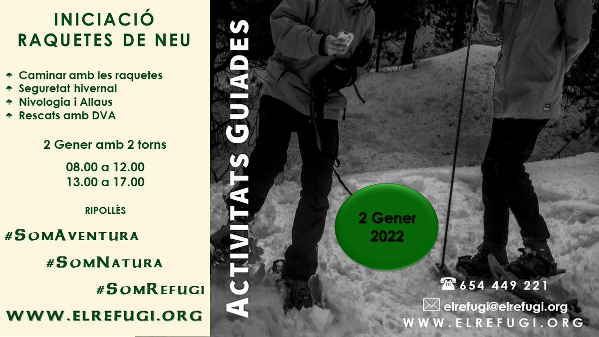 ElRefugiEscola's tweet photo. CURS INICIACIÓ RAQUETES DE NEU
#2Gener al #Ripollès obrim l'any nou amb un curs de #RaquetesDeNeu
Tenim llistes obertes. Places limitades.
Amb les #RaquetesDeNeu descobrim la #SeguretatHivernal, boscos.
#SomAventura
#SomNatura
#SomRefugi
https://t.co/6ghXJzeJrX https://t.co/EuRRm6JDzd