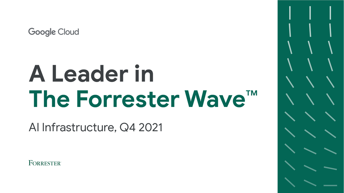 googlecloud's tweet photo. We are thrilled to announce Google has been named a Leader in The Forrester Wave™: AI Infrastructure, Q4 2021. 

Learn why we have been recognized as a Leader → https://t.co/TBo05hDqW5 https://t.co/erDd32yaZA