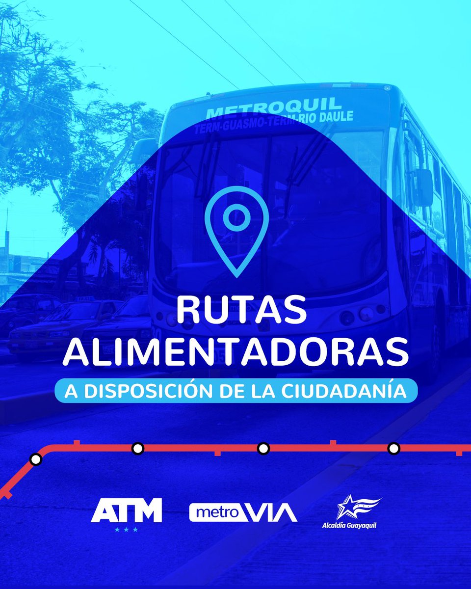 metroviagye's tweet photo. Ponemos a conocimiento de los usuarios, las #RutasAlimentadoras operativas. #MetrovíaGYE https://t.co/Do5ZRcPK12