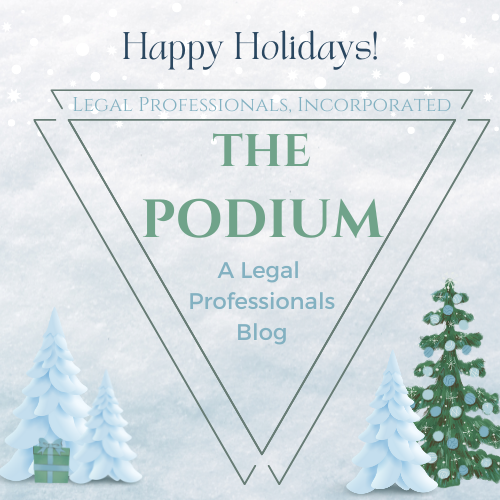 View the latest updates to our Blog - The PODIUM!!
legalprofessionalsinc.org/lpi-blog/
#MeetLPI #LegalEducation #LegalSecretaries #CALegalProfessionals