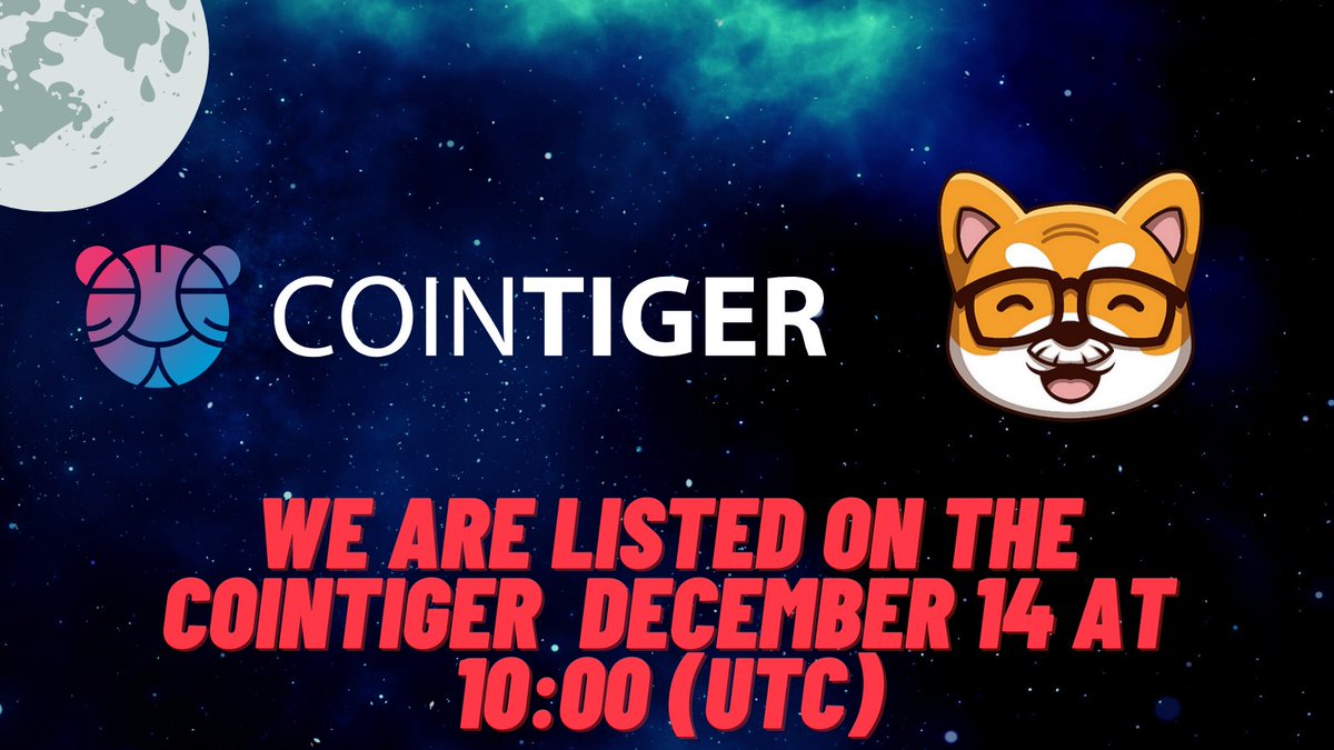 📢📢WE ARE LISTED ON THE COINTIGER DECEMBER 14 AT 10:00 (UTC)🚀🚀🚀
✔️Website: fatherfloki.com
✔️Telegram: t.me/fatherflokitokn
✔️Contract: 0xa598bd8974ca7878e638d5361e2dd296cfb6e5c6
✔️Chart : poocoin.app/tokens/0xa598b…

#CoinTiger #Pancakeswapv2 #FLOKI #ElonMusk #Gateio