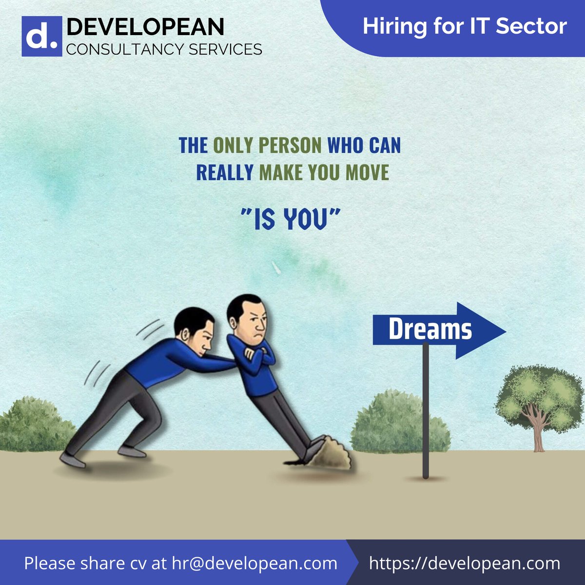 developean's tweet image. The only person who can really make you move &quot;is you&quot;. #motivation #motivationquotes #developean #jobconsultancy #hiring #itjobs #itjobconsultancy
