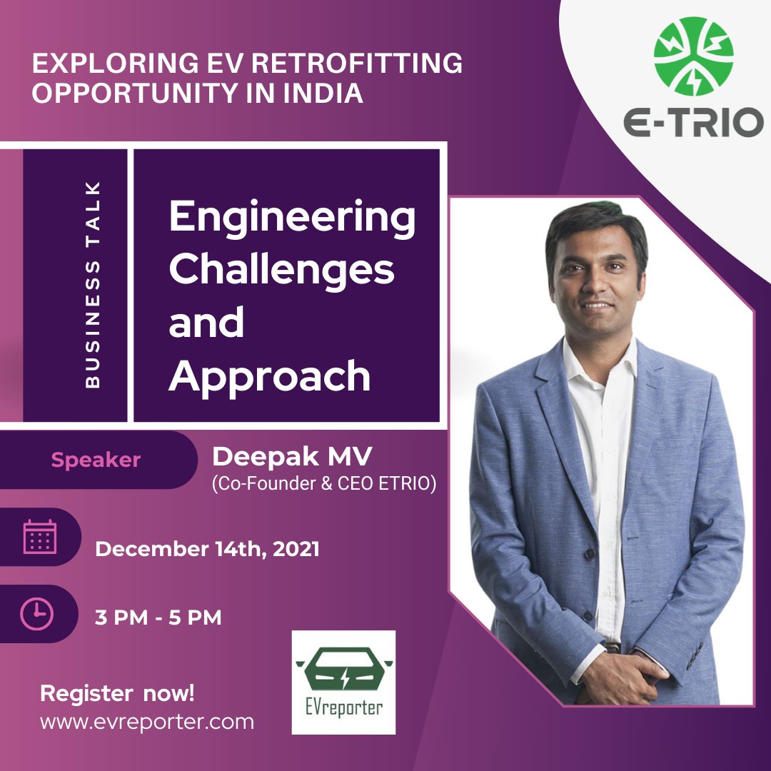 Etrio (@etrioautomobile) on Twitter photo ETRIO welcomes you all to join the EXPLORING eV RETROFITTING OPPORTUNITY in INDIA on Tuesday, 14th of December for the virtual session on Engineering Challenges and Approach. ETRIO`s CEO & Co-Founder, Mr <a href="/DeepakMV/">Deepak Valecha</a> is in conversation with other speakers. ETRIO welcomes you all to join the EXPLORING eV RETROFITTING OPPORTUNITY in INDIA on Tuesday, 14th of December for the virtual session on Engineering Challenges and Approach. ETRIO`s CEO & Co-Founder, Mr <a href="/DeepakMV/">Deepak Valecha</a> is in conversation with other speakers.