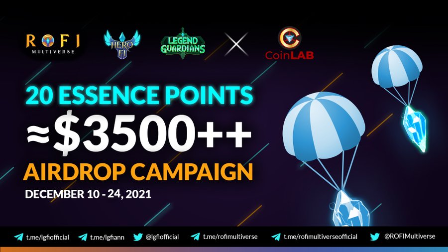 🔥#CoinLAB & #LegendGuardians & #ROFIMultiverse will be holding a huge airdrop campaign 🎉
👉who ? HeroFi and CoinLAB Members.
📍Time: 7 AM UTC Dec 10 - 7 AM UTC Dec 24, 2021.
💰Rewards: 20 Essence Points  ($3500+) 
👉Complete Gleam task: gleam.io/01VTS/legend-g…
#CoinLAB