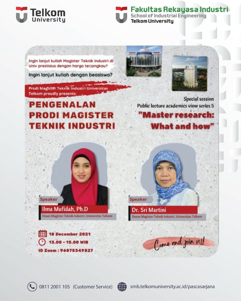 Prodi magister Teknik Industri Universitas Telkom Proudly Presents:
Pengenalan prodi Magister Teknik Industri &amp; Special session Public lecture academics view series 5

🗓️ Sabtu, 18 Desember 2021
🕣 13.00-15.00
ID Zoom  telkomuniversity-ac-id.zoom.us/j/96875349527

#smbtelkom #magistertelkomuniversity