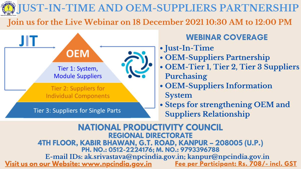 NPC INDIA (@npc_india_gov) on Twitter photo Webinar on"JUST-IN-TIME AND OEM-SUPPLIERS PARTNERSHIP"
Register Now:-npcindia.gov.in/NPC/User/webin…
Contact:-ak.srivastava@npcindia.gov.in; 9793396788
Date:-18 December 2021 10:30 AM to 12:00 PM
Fee:-Rs. 708/- incl. GST
#Just #In-time #OEM #Suppliers #PARTNERSHIP # Npcindia #npc Webinar on"JUST-IN-TIME AND OEM-SUPPLIERS PARTNERSHIP"
Register Now:-npcindia.gov.in/NPC/User/webin…
Contact:-ak.srivastava@npcindia.gov.in; 9793396788
Date:-18 December 2021 10:30 AM to 12:00 PM
Fee:-Rs. 708/- incl. GST
#Just #In-time #OEM #Suppliers #PARTNERSHIP # Npcindia #npc
